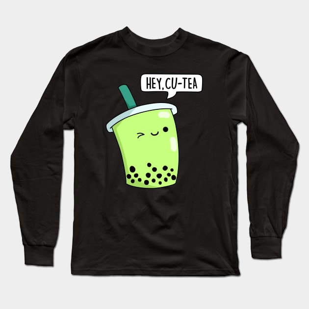 Hey Cu-Tea Cute Boba Bubble Tea Long Sleeve T-Shirt by punnybone